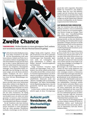 Zweite Chance - Wollen Kunden in einen günstigeren Tarif, wehren sich Versicherer massiv. Wie der Wechsel dennoch gelingt.  